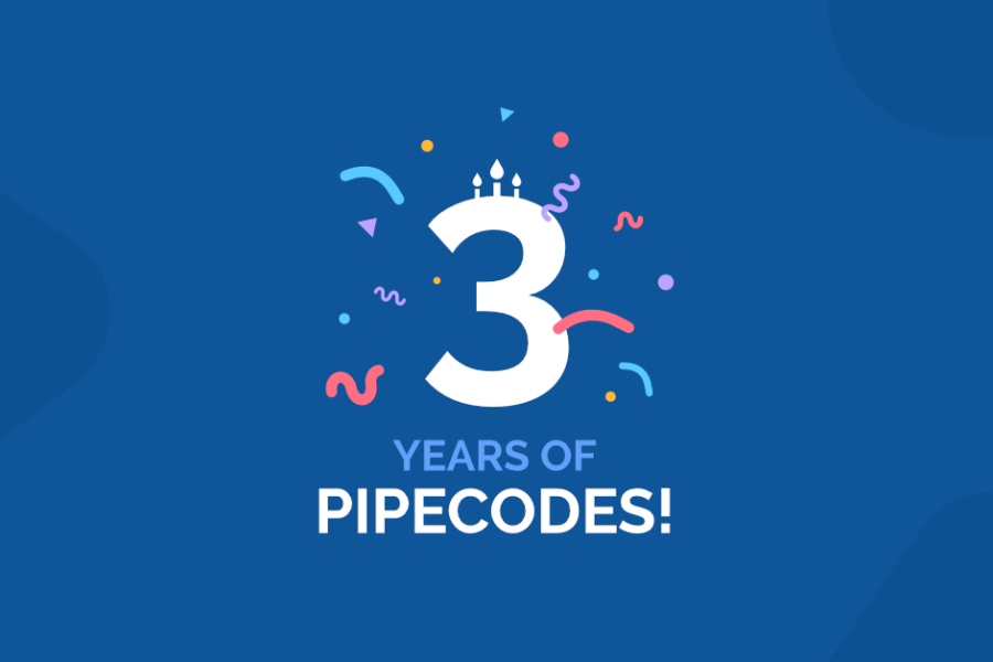 3 years of PIPECODES!