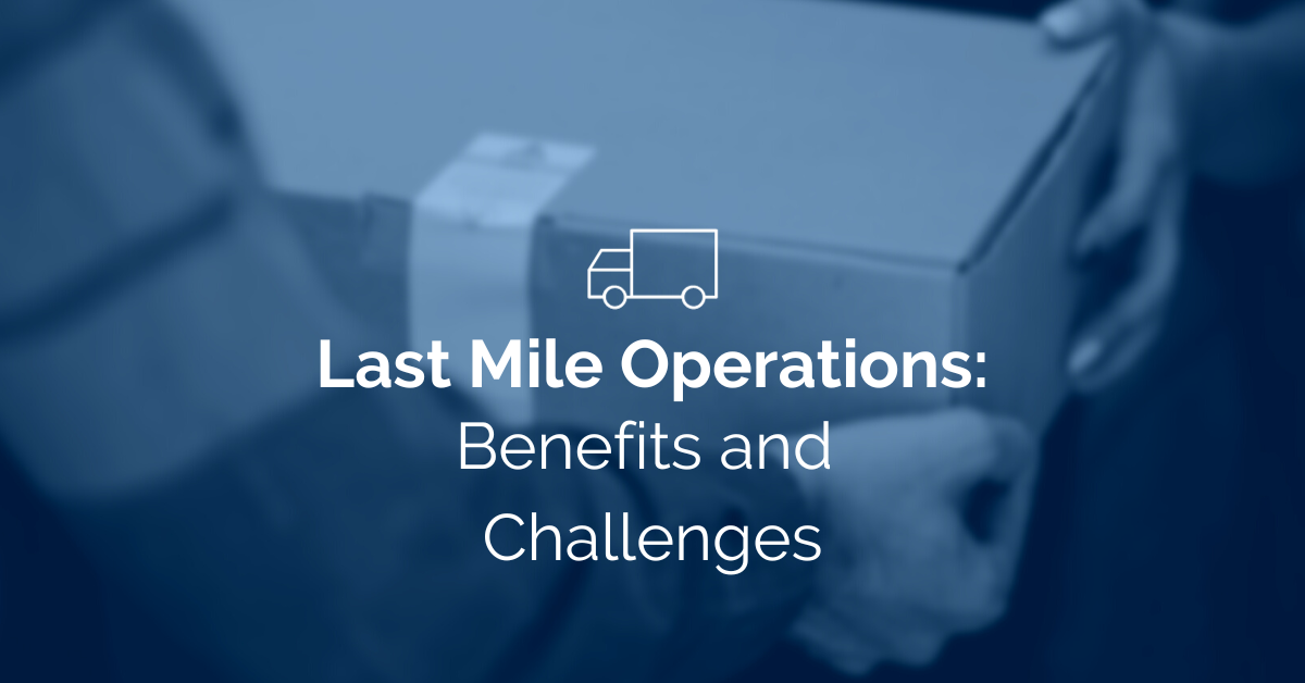 Last Mile Operations