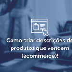 Descrições de produtos